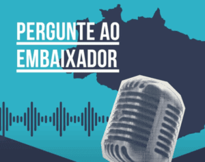 Pergunte ao Embaixador